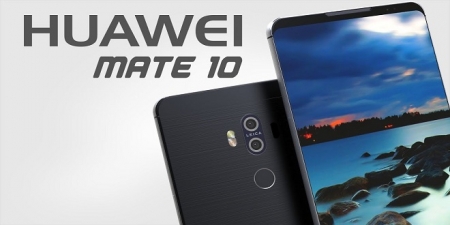 پردازنده قدرتمند Kirin بر روی گوشی Huawei Mate 10 قرار خواهد داشت - دیجینوی