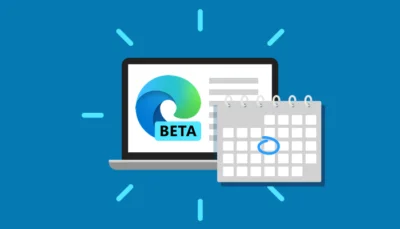 کمپانی مایکروسافت آماده است تا برچسب Edge Beta را منتشر کند