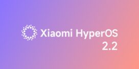 سیستم‌عامل HyperOS 2.2 شیائومی آماده عرضه جهانی برای بیش از 50 دستگاه است